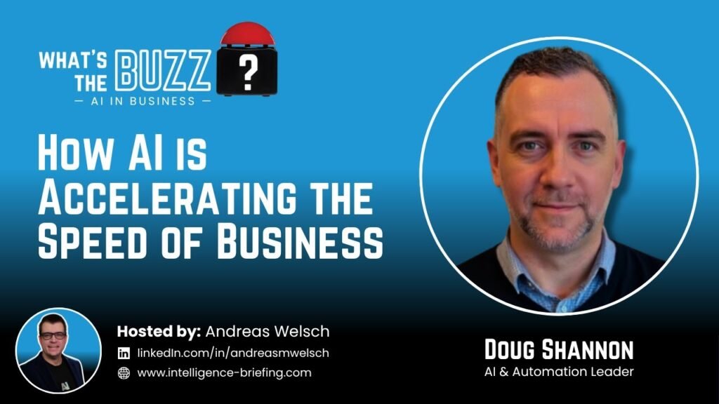 How Is AI Accelerating the Speed of Business? Doug Shannon on Enabling People