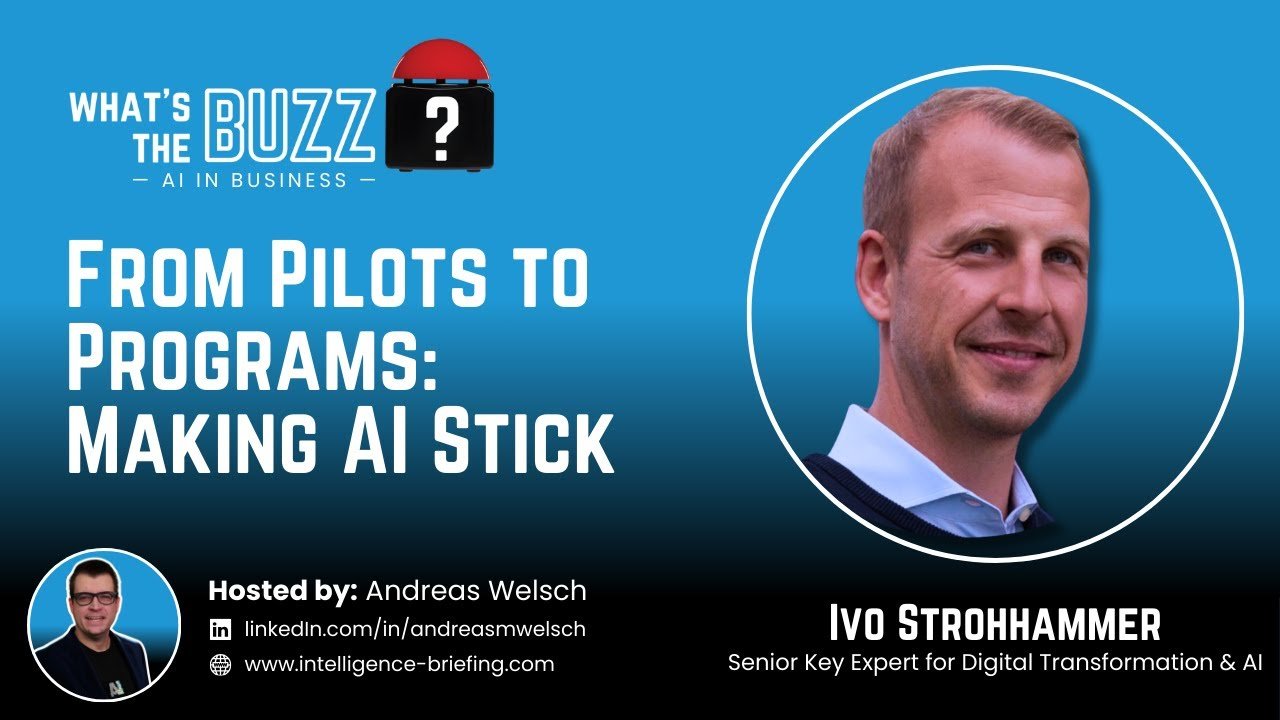 How Do You Move AI From Pilots to Programs? Ivo Strohhammer on Making AI Stick